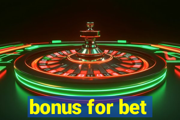 bonus for bet