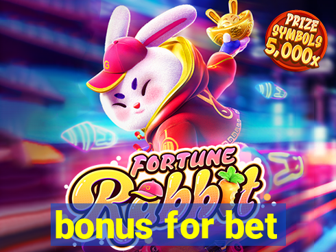 bonus for bet