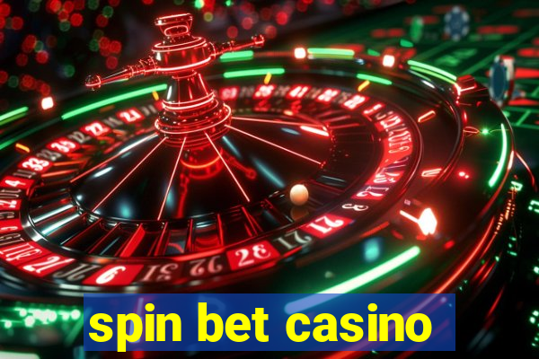 spin bet casino