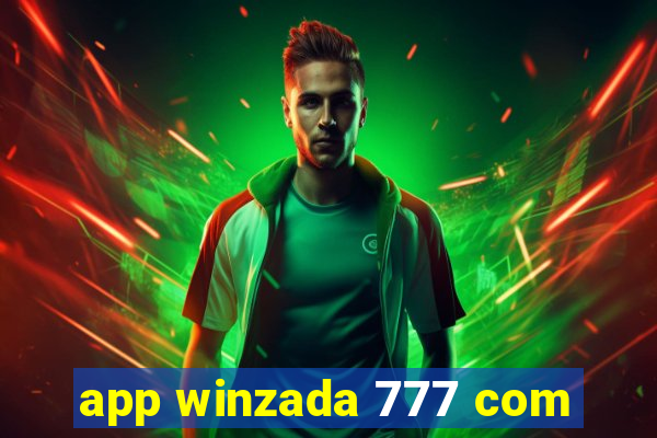 app winzada 777 com