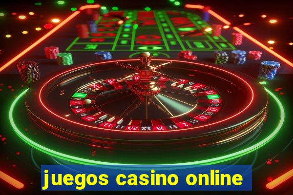 juegos casino online