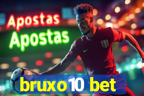 bruxo10 bet