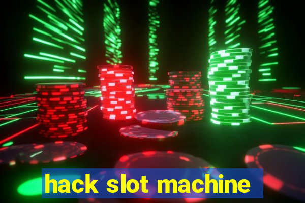 hack slot machine