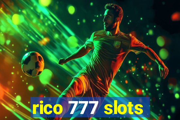 rico 777 slots