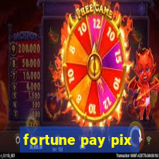 fortune pay pix