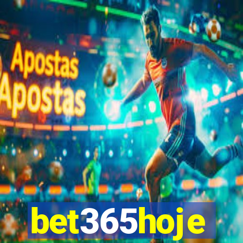 bet365hoje