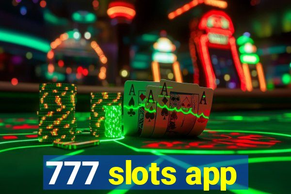 777 slots app