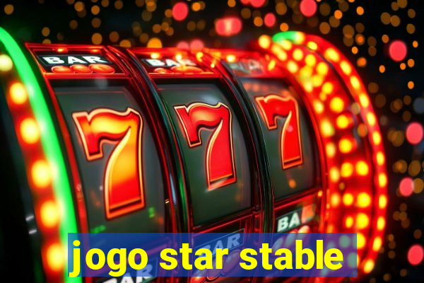 jogo star stable