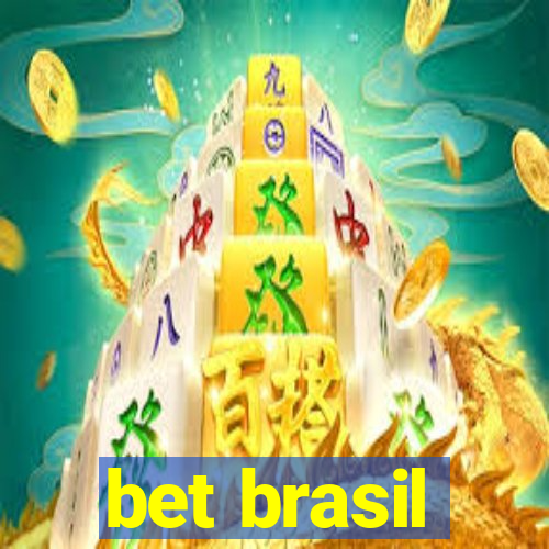 bet brasil