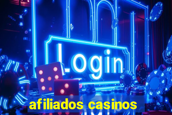 afiliados casinos