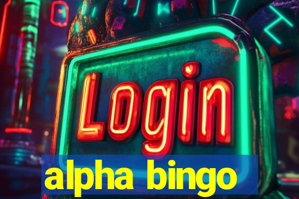 alpha bingo