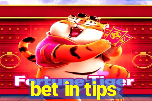 bet in tips