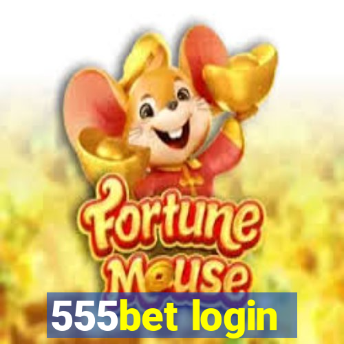 555bet login