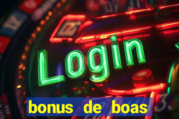 bonus de boas vindas sem deposito