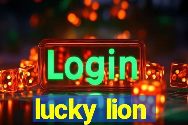 lucky lion