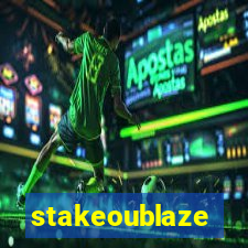 stakeoublaze