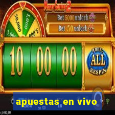 apuestas en vivo