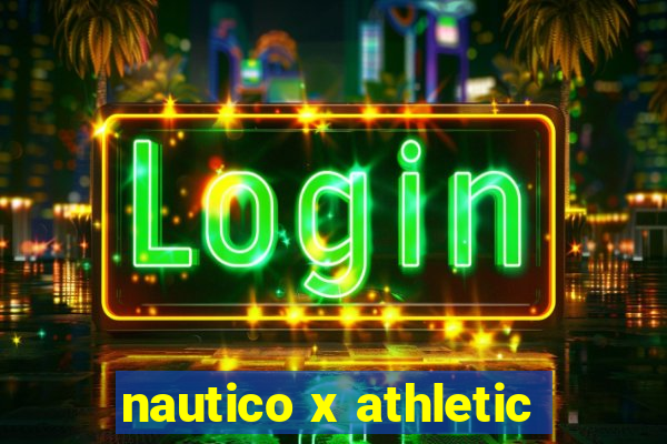 nautico x athletic