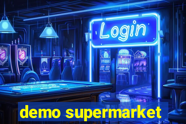 demo supermarket