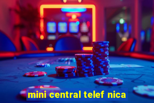 mini central telef nica