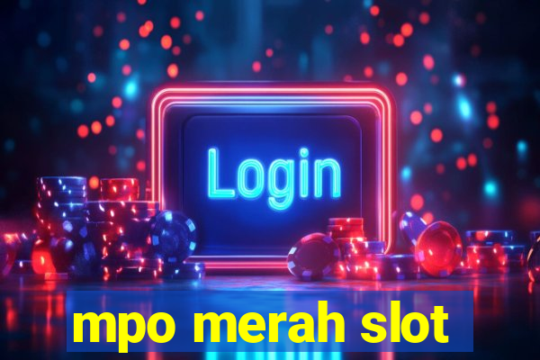 mpo merah slot