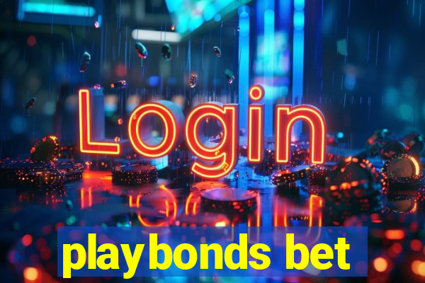 playbonds bet