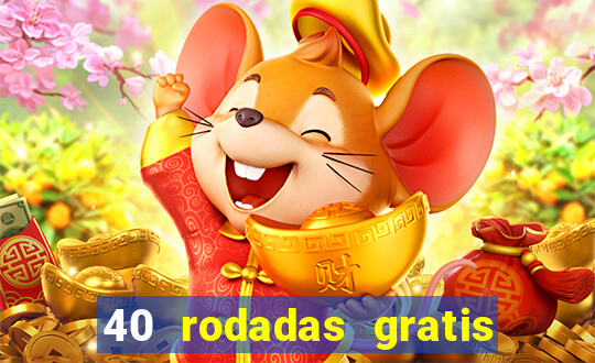 40 rodadas gratis jon bet