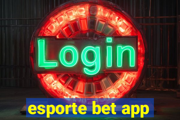 esporte bet app