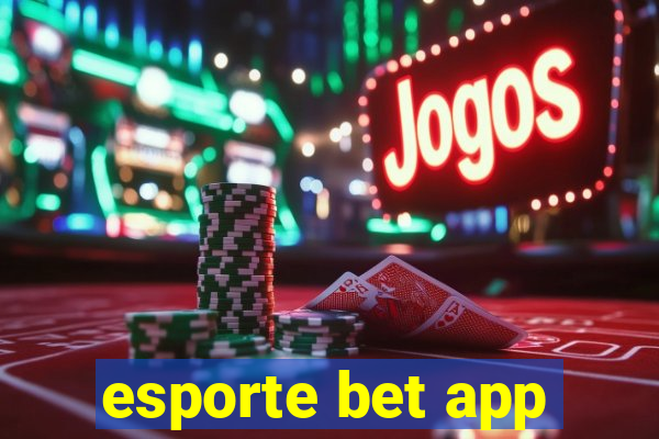 esporte bet app