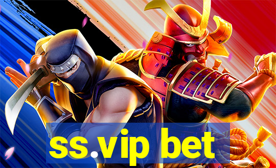 ss.vip bet