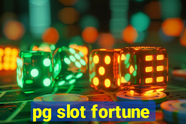 pg slot fortune