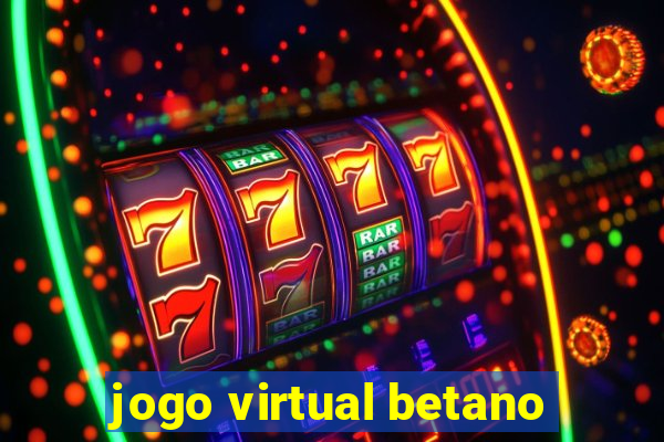 jogo virtual betano