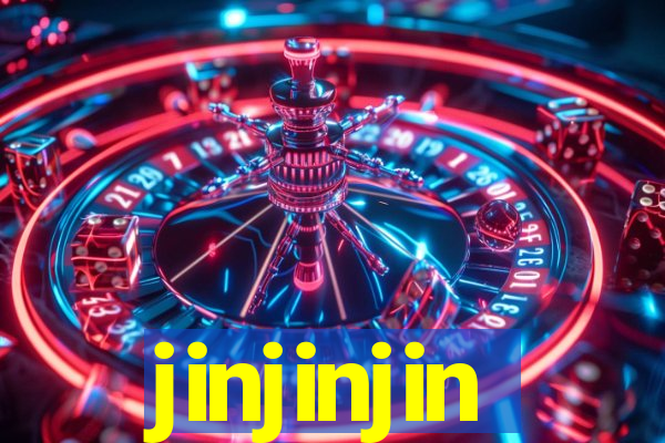 jinjinjin