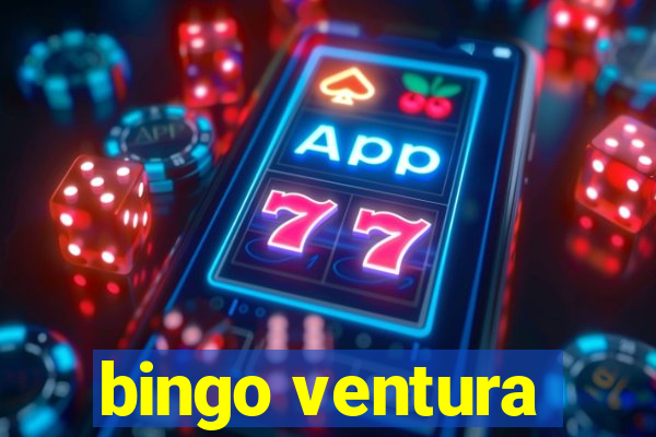 bingo ventura