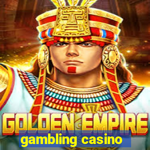 gambling casino