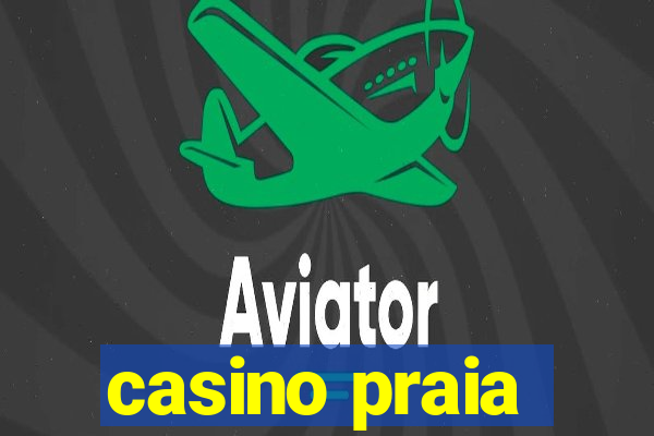 casino praia