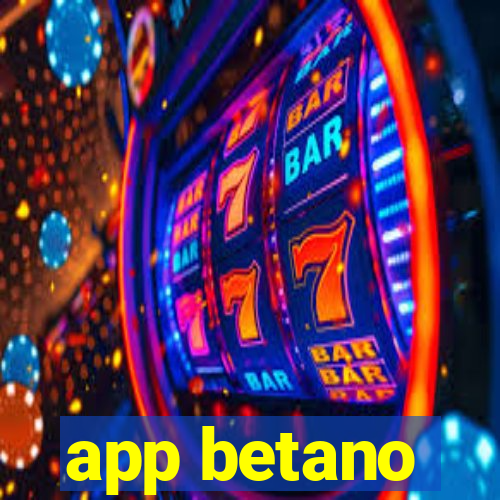 app betano