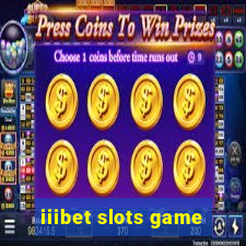 iiibet slots game