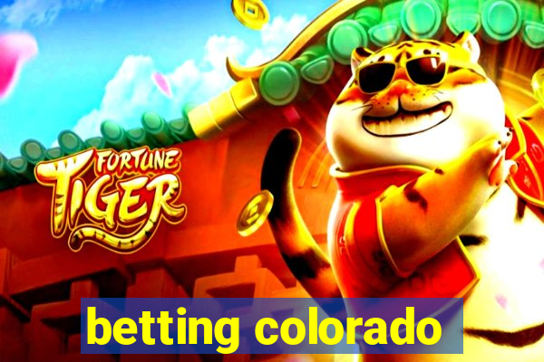 betting colorado