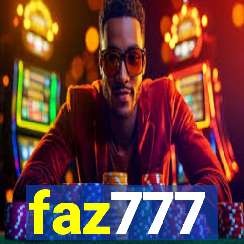 faz777