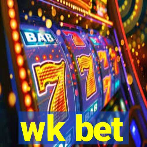 wk bet