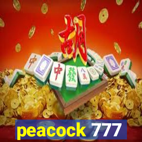 peacock 777