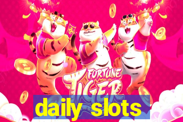 daily slots