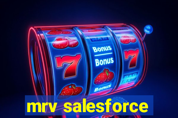 mrv salesforce