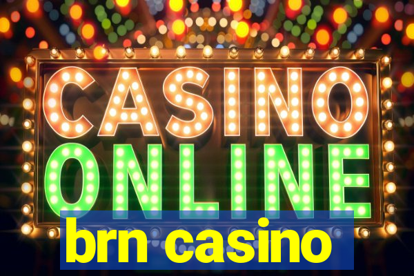 brn casino