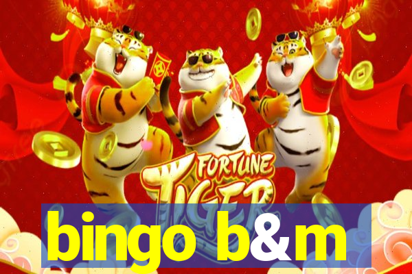 bingo b&m