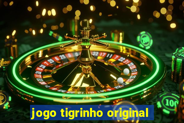 jogo tigrinho original