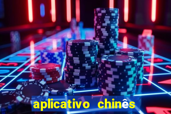 aplicativo chinês de jogos