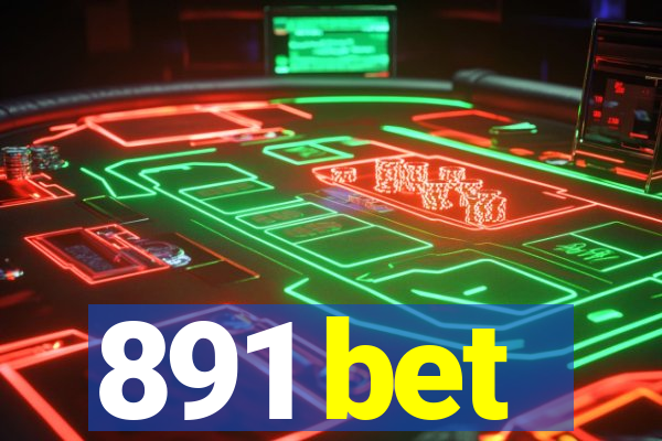 891 bet