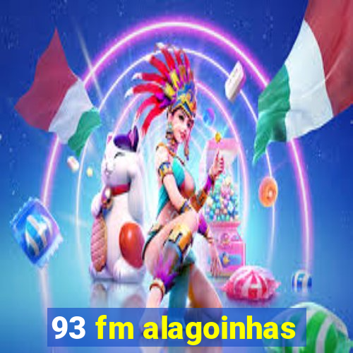 93 fm alagoinhas